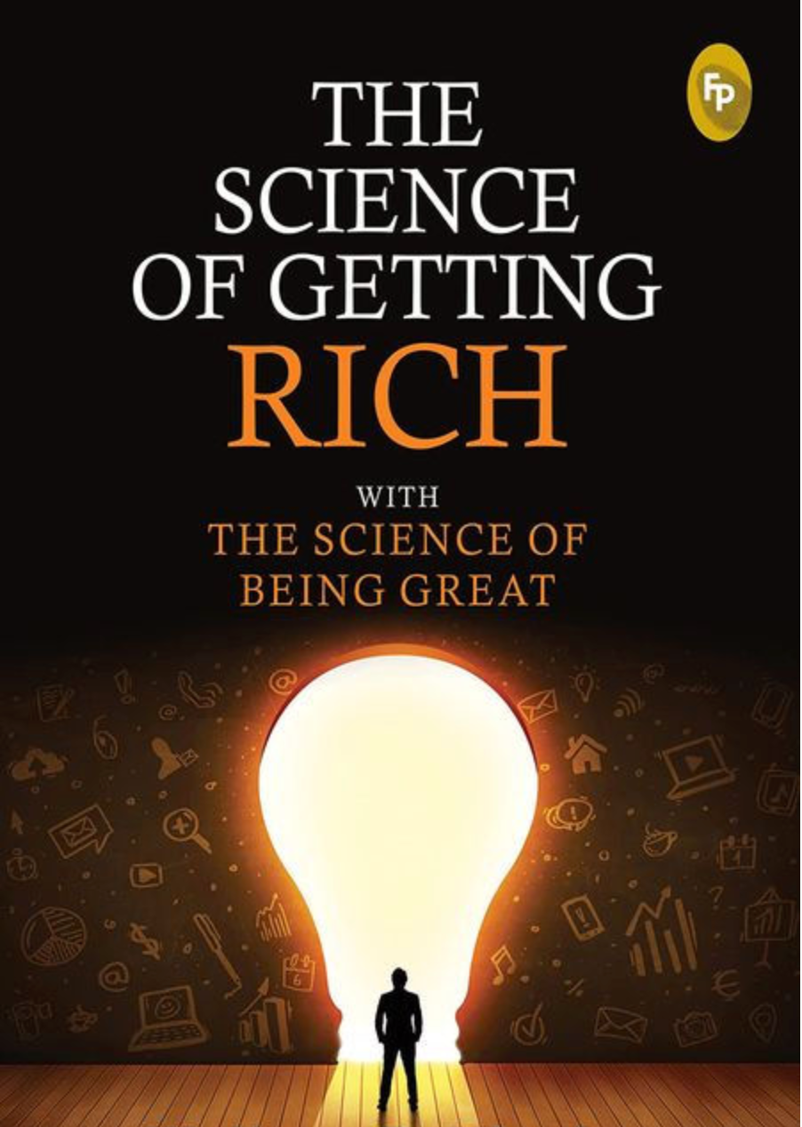 The Original "The Science Of Getting Rich"