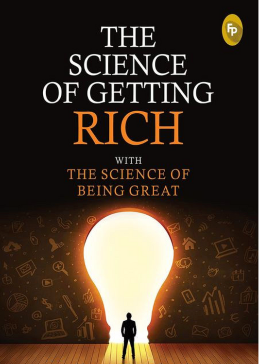 The Original "The Science Of Getting Rich"